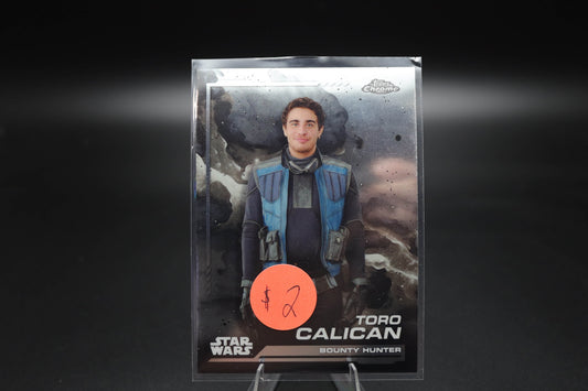 2024 Topps Chrome Star Wars #50 TORO CALICAN
