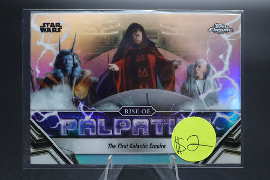 2024 Topps Chrome Star Wars THE FIRST GALACTIC EMPIRE Rise of Palpatine Base #10